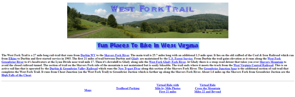 Homepage of West Virginia Bike
Link: http://wvbike.org/west_fork_trail